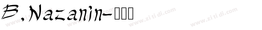 B Nazanin字体转换